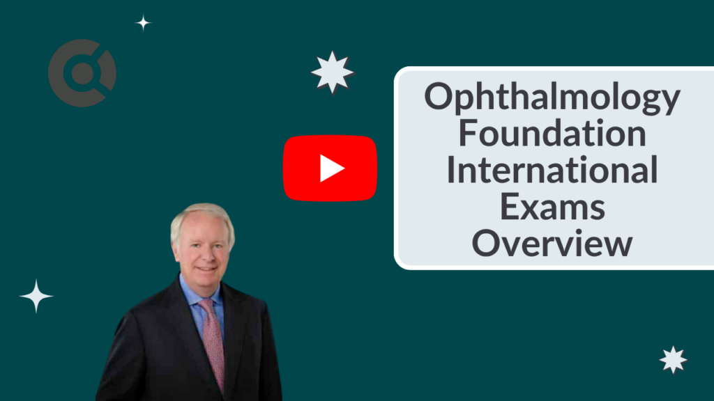 Graphic of Ophthalmology Foundation International Exams Overview with a YouTube symbol